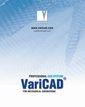 《机械工程设计CAD解决方案》(VariCAD 2011)v1.10.ESD.ISO