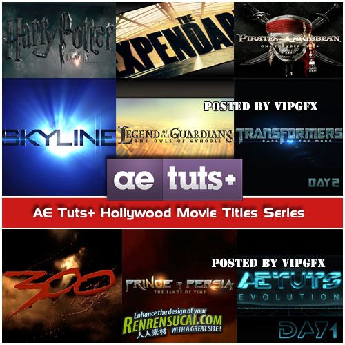 《AE制作好莱坞电影字幕系列教程》AE Tuts+ Hollywood Movie Titles Series All So...