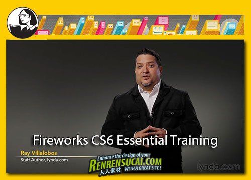 《Fireworks CS6基础训练教程》Linda.com Fireworks CS6 Essential Training