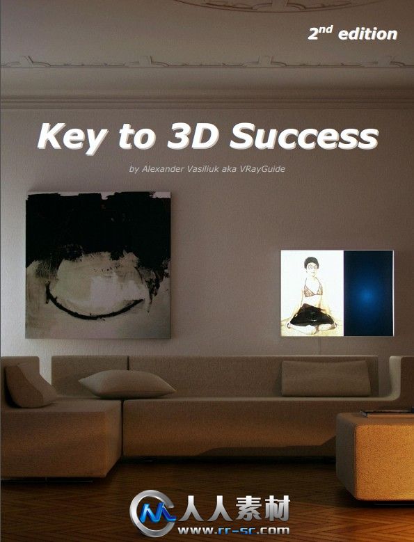 《三维建筑设计的秘密书籍》Key to 3D Success 2nd edition