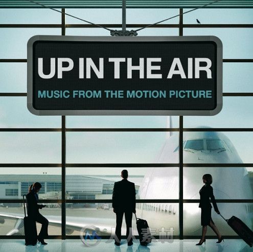 原声大碟 - 在云端 Up In the Air Music from the Motion Picture
