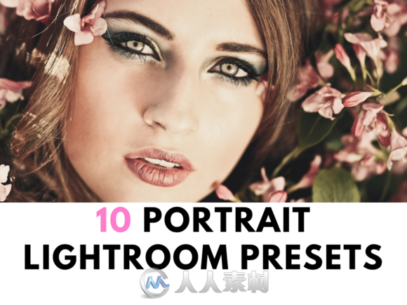 10款人像照片调色Lightroom预设10 Portrait Lightroom Presets