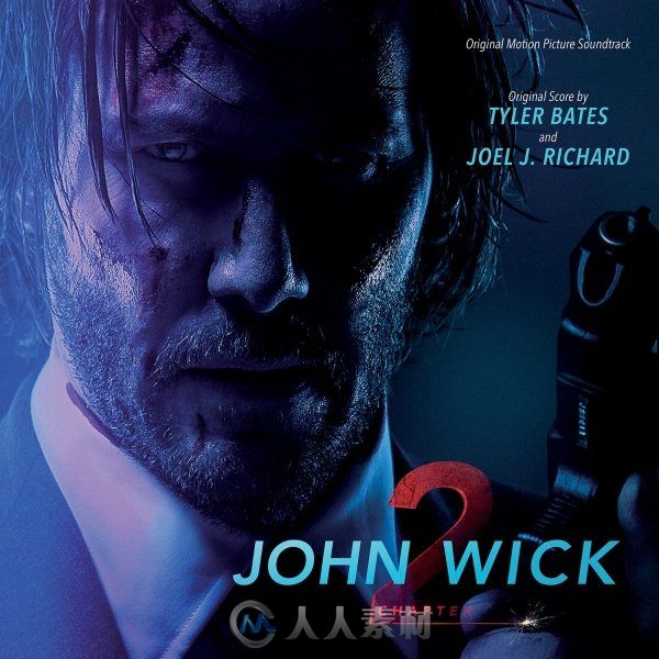 原声大碟 -疾速特攻  John Wick: Chapter 2