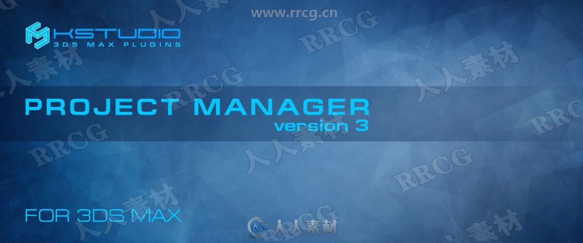 3d-kstudio Project Manager项目源文件管理3dsmax插件V3.14.54版