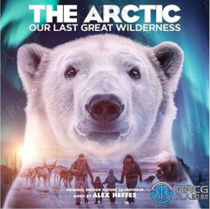 北极：地球最后的荒野影视配乐原声大碟OST音乐素材合集