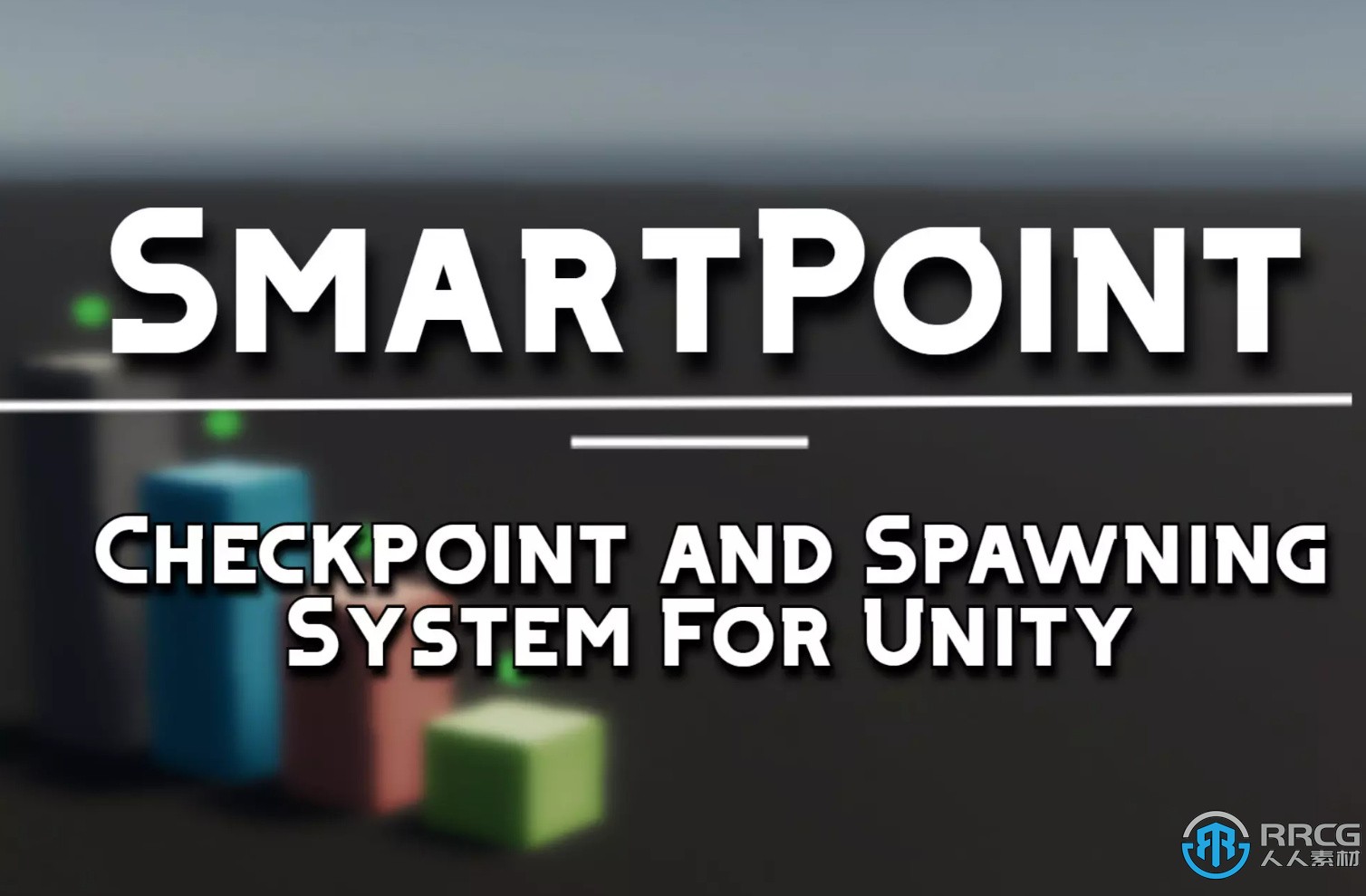 SmartPoint檢查點和刷新系統Unity游戲素材資源