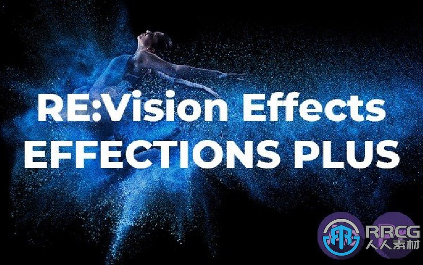 RevisionFX Effections Plus视觉特效AEPR插件合集V22.09版