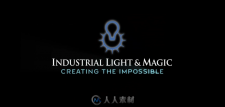 工业光魔  ：创造不可能