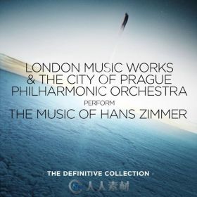 原声大碟 -汉斯·季默音乐作品：权威典藏 The Music of Hans Zimmer: The Definiti...