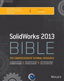 Solidworks 2013圣经宝典书籍 Solidworks 2013 Bible