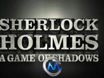 《AE制作大侦探福尔摩斯2电影片头视频教程》AETuts+ Sherlock Holmes 2