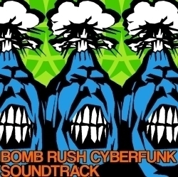 《Bomb Rush Cyberfunk》街头涂鸦跑酷游戏配乐原声大碟OST音乐素材