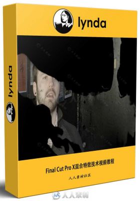 Final Cut Pro X混合特效技术视频教程 Final Cut Pro X Guru Blending Mode Secrets