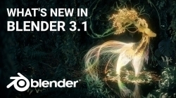 Blender发布了3.1版 提高了全方位工作流程速度