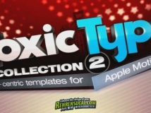 《DJ最强AE字体Logo模板合辑Vol.2》Digital Juice Toxic Type Collection 2 After ...