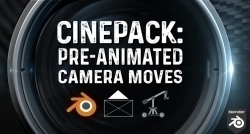 Cinepack预制动画摄像机动作预设Blender插件V1.2.0版