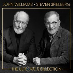 原声大碟 -约翰·威廉姆斯&史蒂文·斯皮尔伯格：终极精选 John Williams & Steven S...