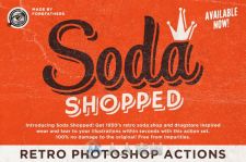 苏打复古图像处理特效PS动作Soda Shopped Retro Photoshop Actions