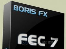 Final Effects Complete特效合成软件V7.0.21版 Boris Final Effects Complete v7.0...