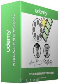 PR高效视频编辑技巧视频教程 Udemy Mastering Series Accelerated Video Editing S...