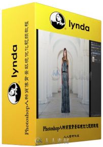 Photoshop人物肖像背景环境优化视频教程 Lynda Portrait Project Enhancing an Env...