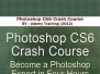 Photoshop CS6速成培训视频教程 Udemy Photoshop CS6 Four Hour Crash Course