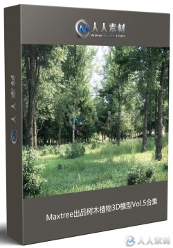 Maxtree出品树木植物3D模型Vol.5合集
