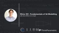 Rhino基础建模技术训练视频教程 Rhino 101 Fundamentals of 3D Modeling