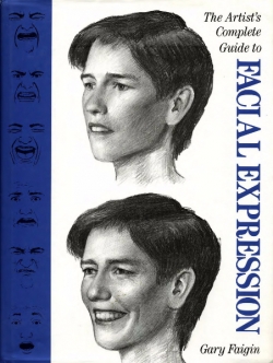 表情指南 The Artist's Complete Guide To Facial Expressions（1pdf 95M）