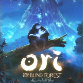 游戏原声音乐 -奥里与迷失森林 Ori and the Blind Forest