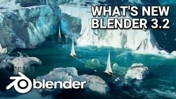 Blender发布了3.2版 更新了新的3D建模和纹理等功能