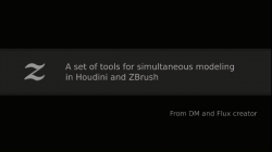 Houdini插件Z Tools链接工具已经发布了 可在ZBrush 和Houdini之间传输更改数据