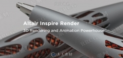 Altair Inspire Render 3D渲染和动画制作软件V2021.1.1版