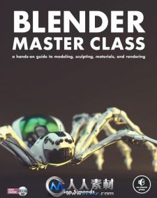 《Blender大师班技术指南书籍》Blender Master Class A Hands-On Guide to Modelin...