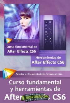 《AE CS6基础工具技巧教程》video2brain Foundations and Tools for After Effects CS6 Spanish