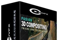Fusion高级3D合成技术训练视频教程 cmiVFX Fusion Advanced 3D Compositing Techni...
