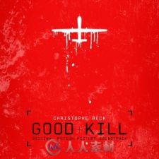 原声大碟 -善意杀戮 Good Kill