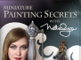 《高品质雕刻绘制工艺大师级视频教程》Miniature Painting Secrets with Natalya 4...